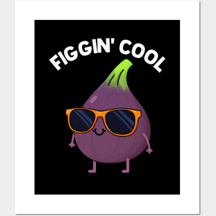 Figgin' Cool Fruit Food Pun Posters and Art